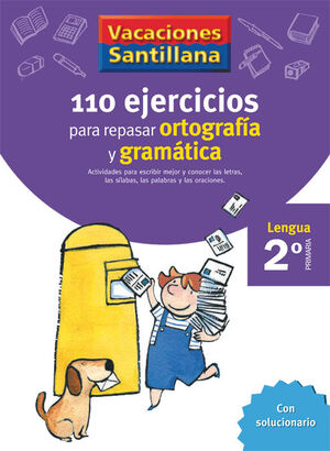 Vacaciones Santillana Primaria Ejercicios Para Repasar Ortografia