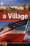 FUTURE OF A VILLAGE, THE + DVD (PRE INTERMEDIATE A2)