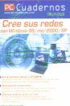 CREE SUS REDES PARA WINDOWS 98 - 2000 -