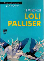 10 PASEOS CON LOLI PALLISER