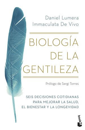 BIOLOGÍA DE LA GENTILEZA