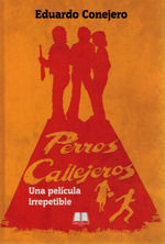 PERROS CALLEJEROS