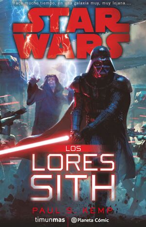 STAR WARS LOS LORES SITH (NOVELA)