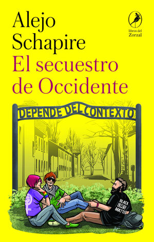 EL SECUESTRO DE OCCIDENTE