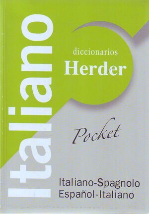 DICCIONARIO UNIVERSAL HERDER, ITALIANO-ESPAÑOL, ESPAÑOL-ITALIANO