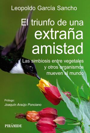 EL TRIUNFO DE UNA EXTRAÑA AMISTAD