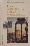 UNA ARQUEOLOGÍA CRÍTICA