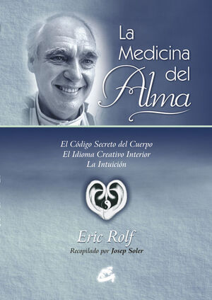 LA MEDICINA DEL ALMA