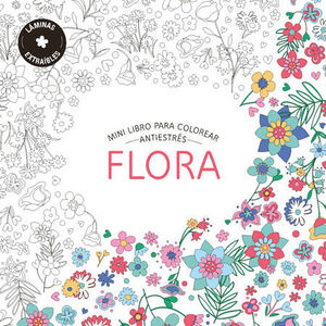 FLORA. MINI LIBRO PARA COLOREAR