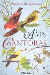 AVES CANTORAS