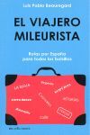 EL VIAJERO MILEURISTA