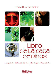 LIBRO DE LA CATA DE VINOS