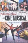 PELÍCULAS CLAVE DEL CINE MUSICAL