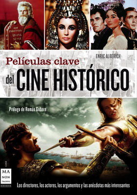 PELÍCULAS CLAVE DEL CINE HISTÓRICO