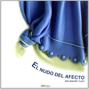 EL NUDO DEL AFECTO