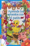 APRENDE LOS OPUESTOS CON EL PATITO