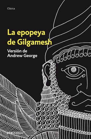 La Epopeya De Gilgamesh (penguin Clásicos)